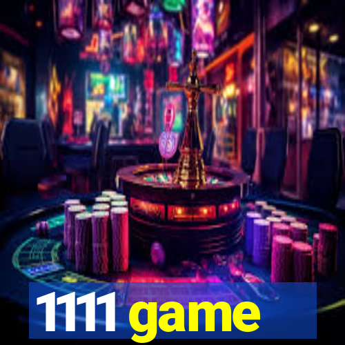 1111 game